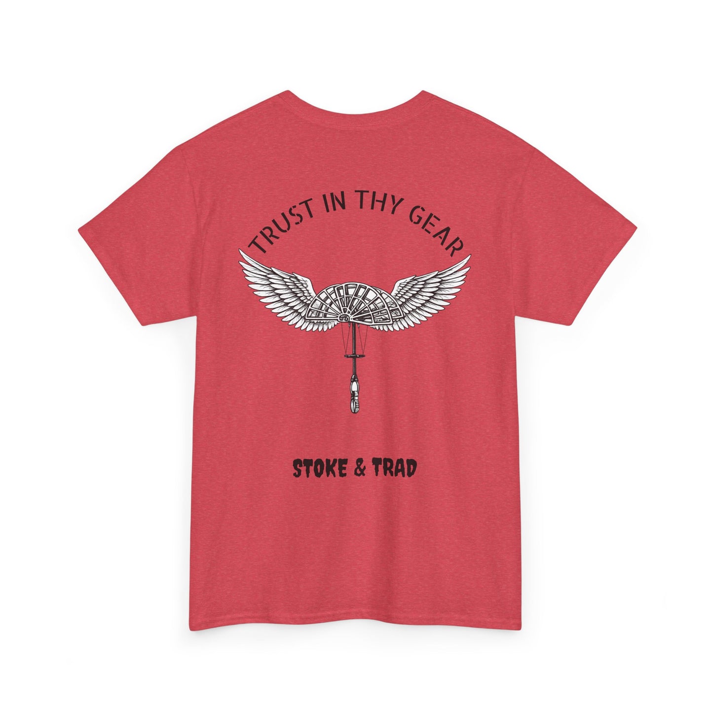 Trust In Thy Gear| Rock Climbing Shirt Stoke & Trad