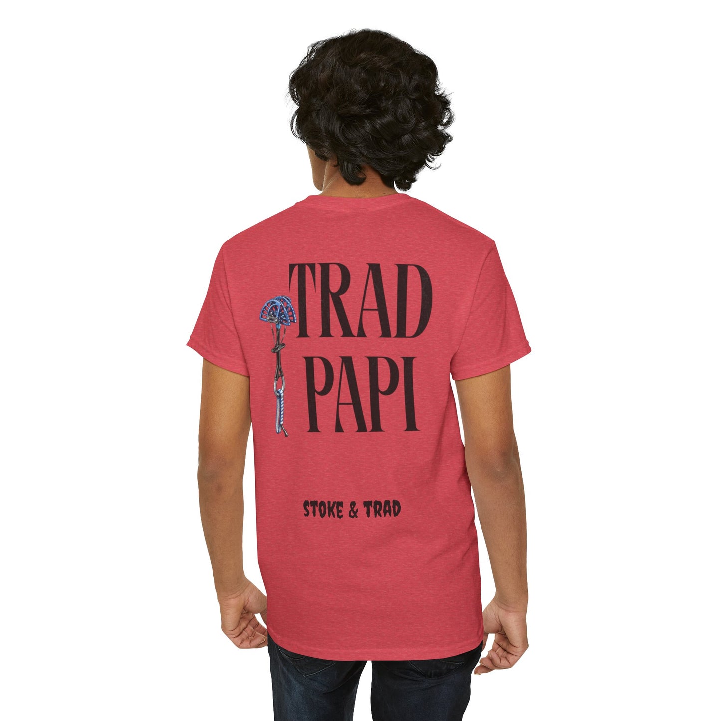 Trad Papi| Rock Climbing Shirt Stoke & Trad