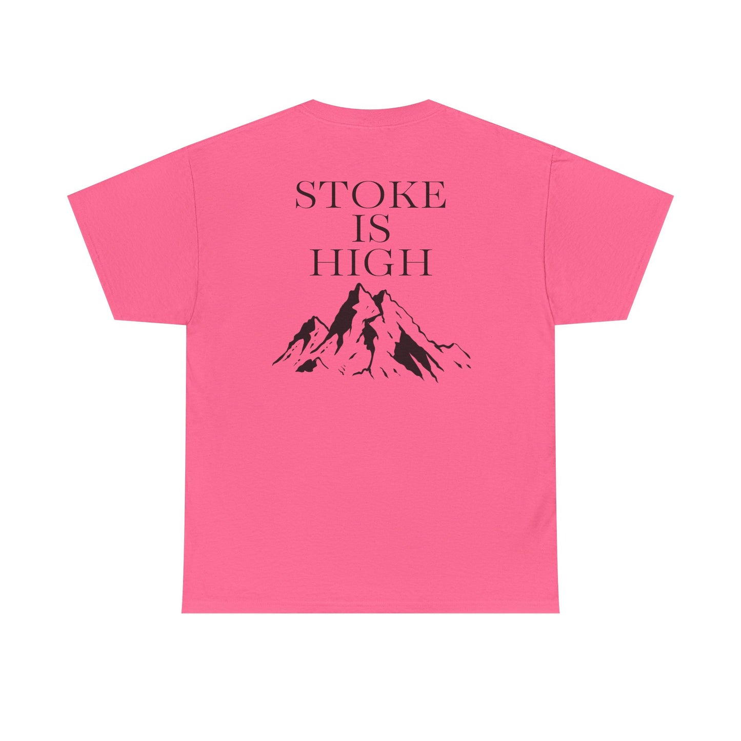 Stoke is High| Rock Climbing Shirt Stoke & Trad