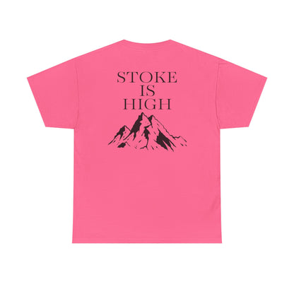 Stoke is High| Rock Climbing Shirt Stoke & Trad