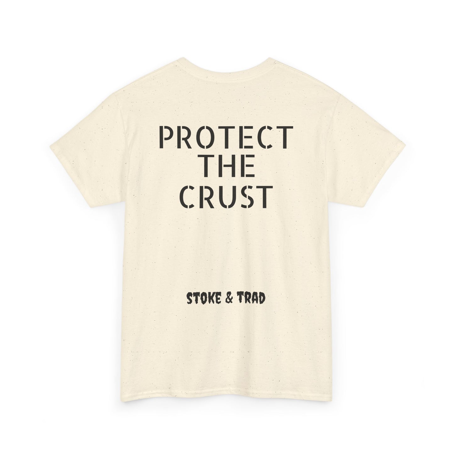 Protect The Crust| Rock Climbing Shirt Stoke & Trad