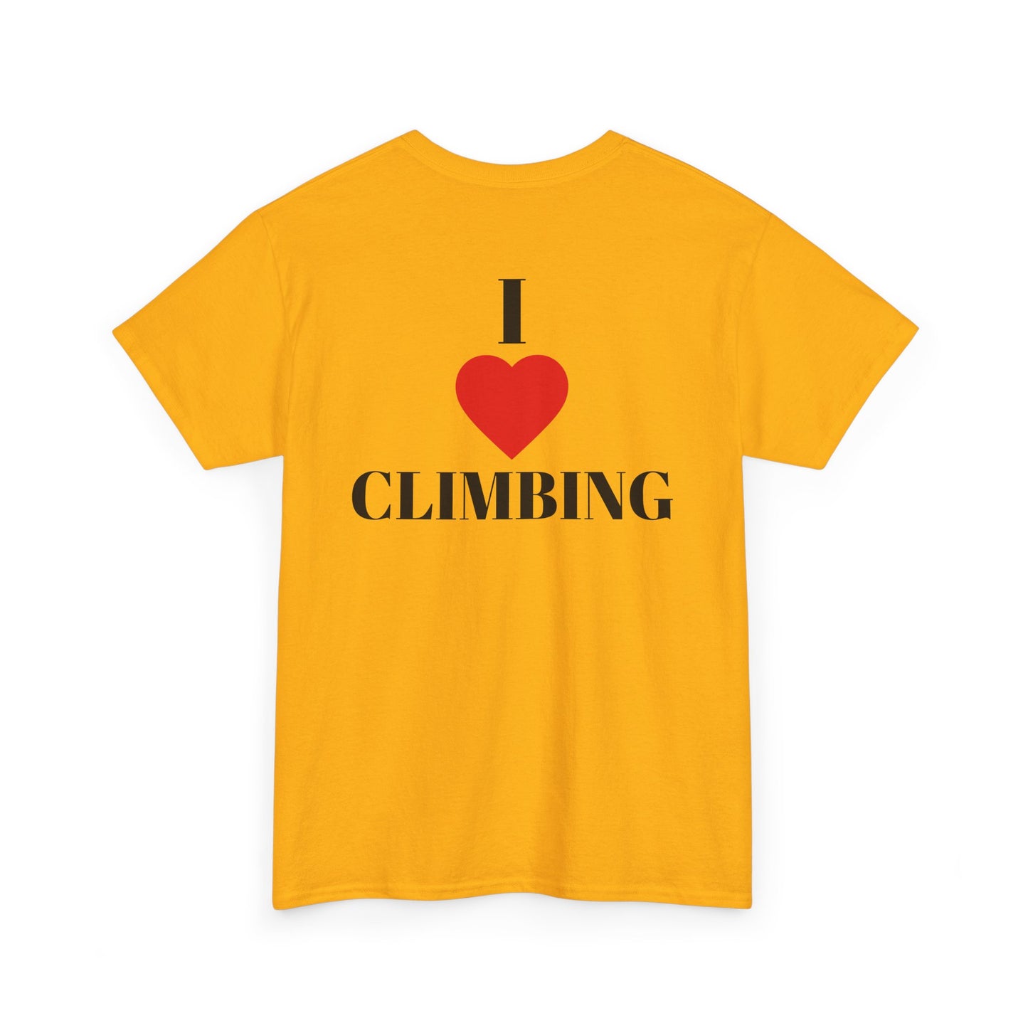 I Love Climbing| Rock Climbing Shirt Stoke & Trad
