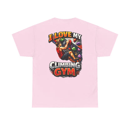 I Love My Climbing Gym| Rock Climbing Shirt Stoke & Trad