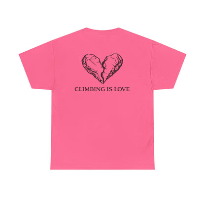 Climbing Is Love| Rock Climbing Shirt Stoke & Trad