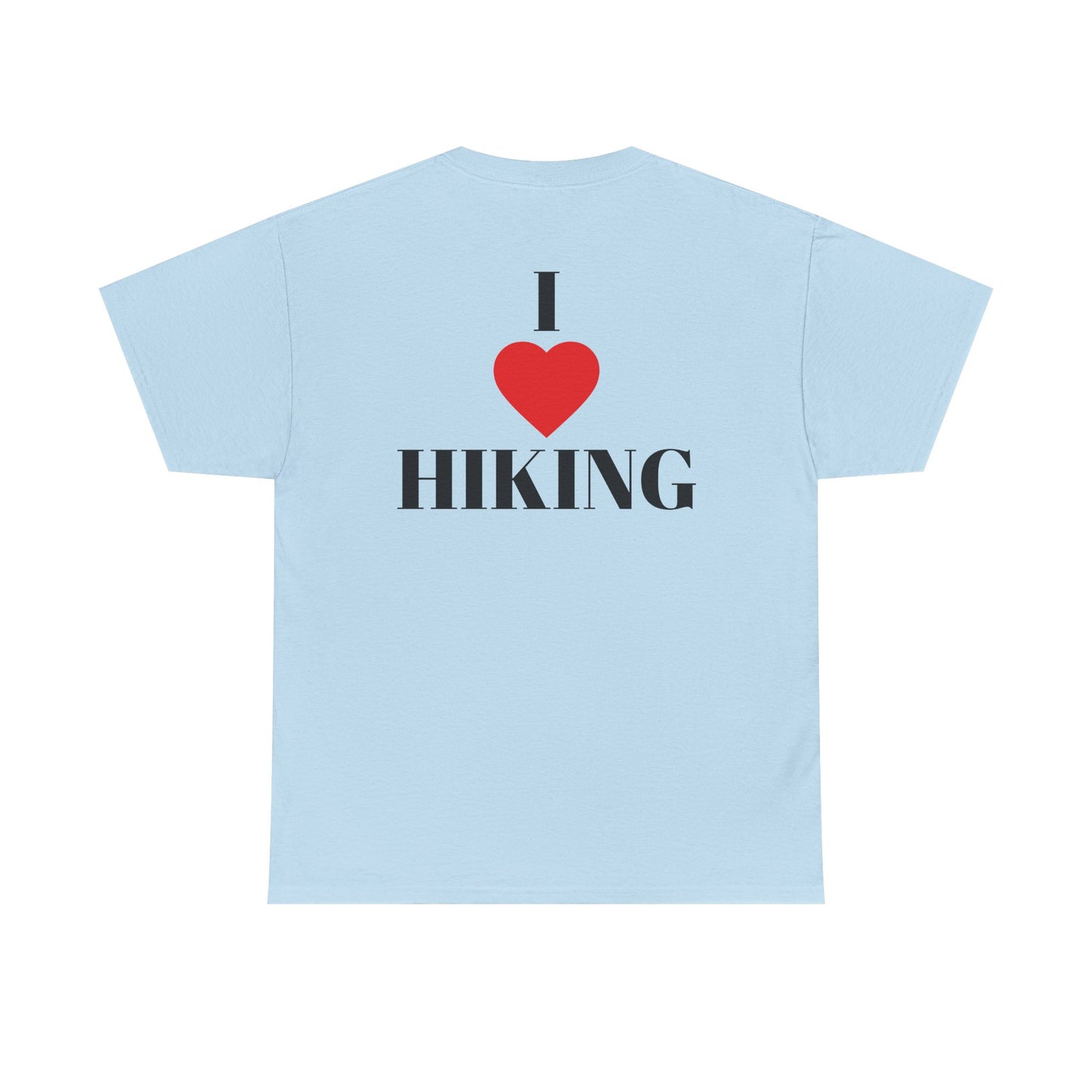I Love Hiking| Rock Climbing Shirt Stoke & Trad