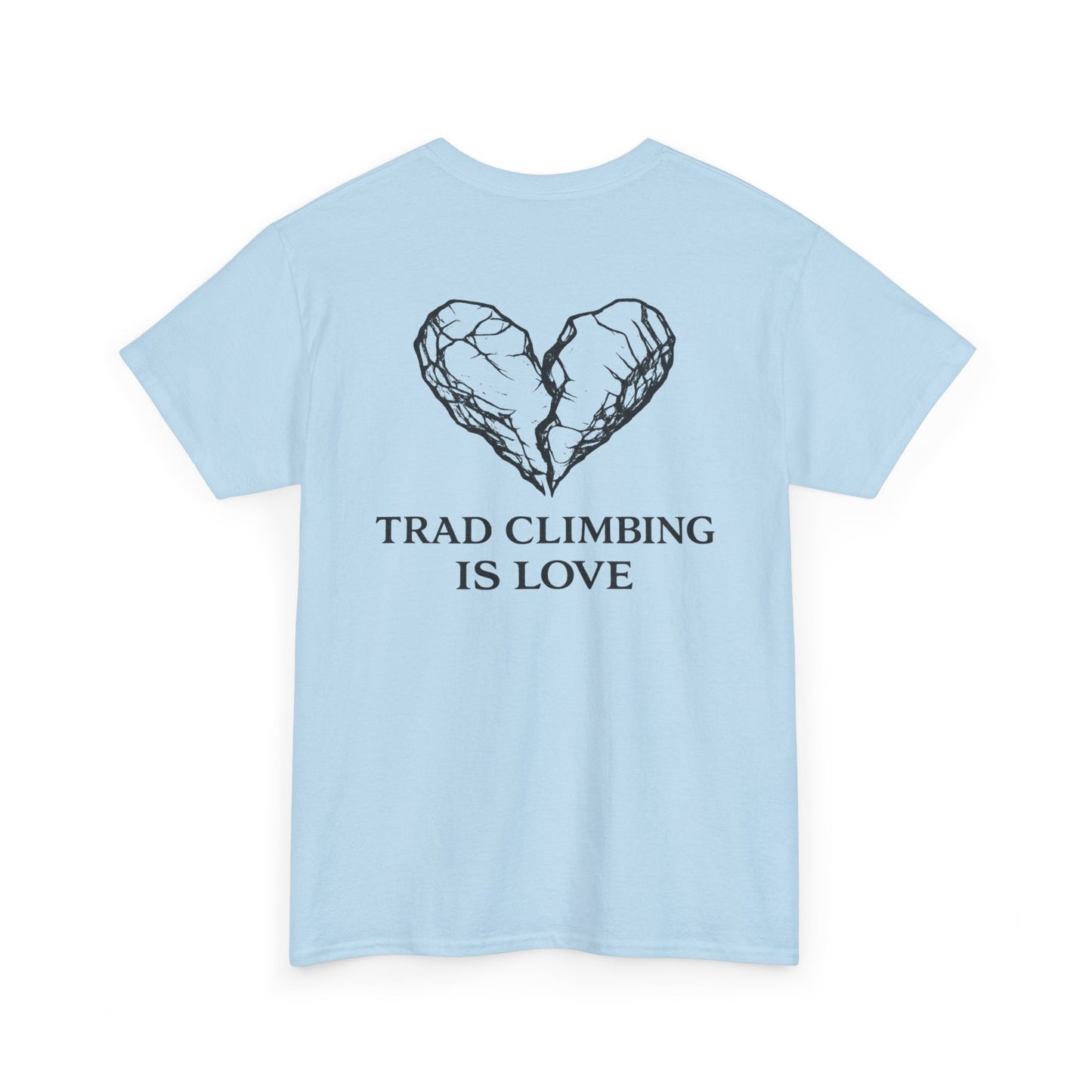 Trad Climbing is Love| Rock Climbing Shirt Stoke & Trad