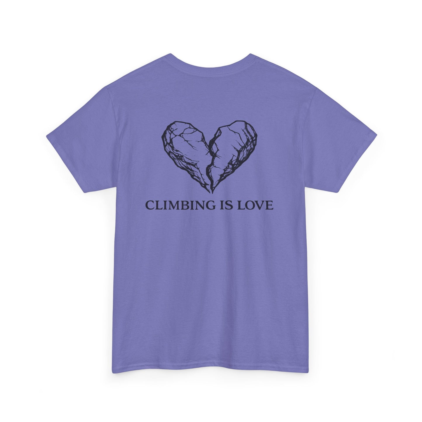 Climbing Is Love| Rock Climbing Shirt Stoke & Trad