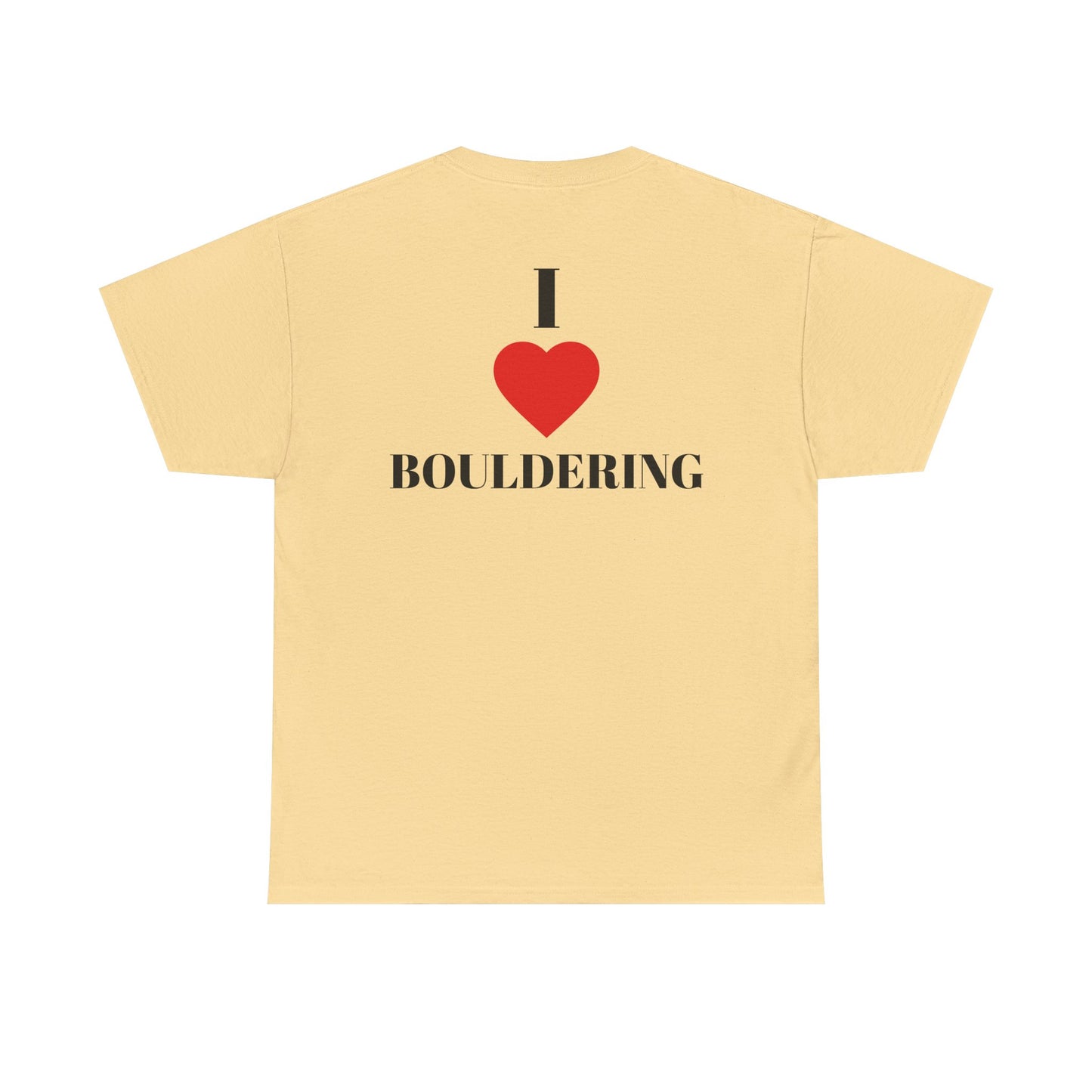 I Love Bouldering| Rock Climbing Shirt Stoke & Trad
