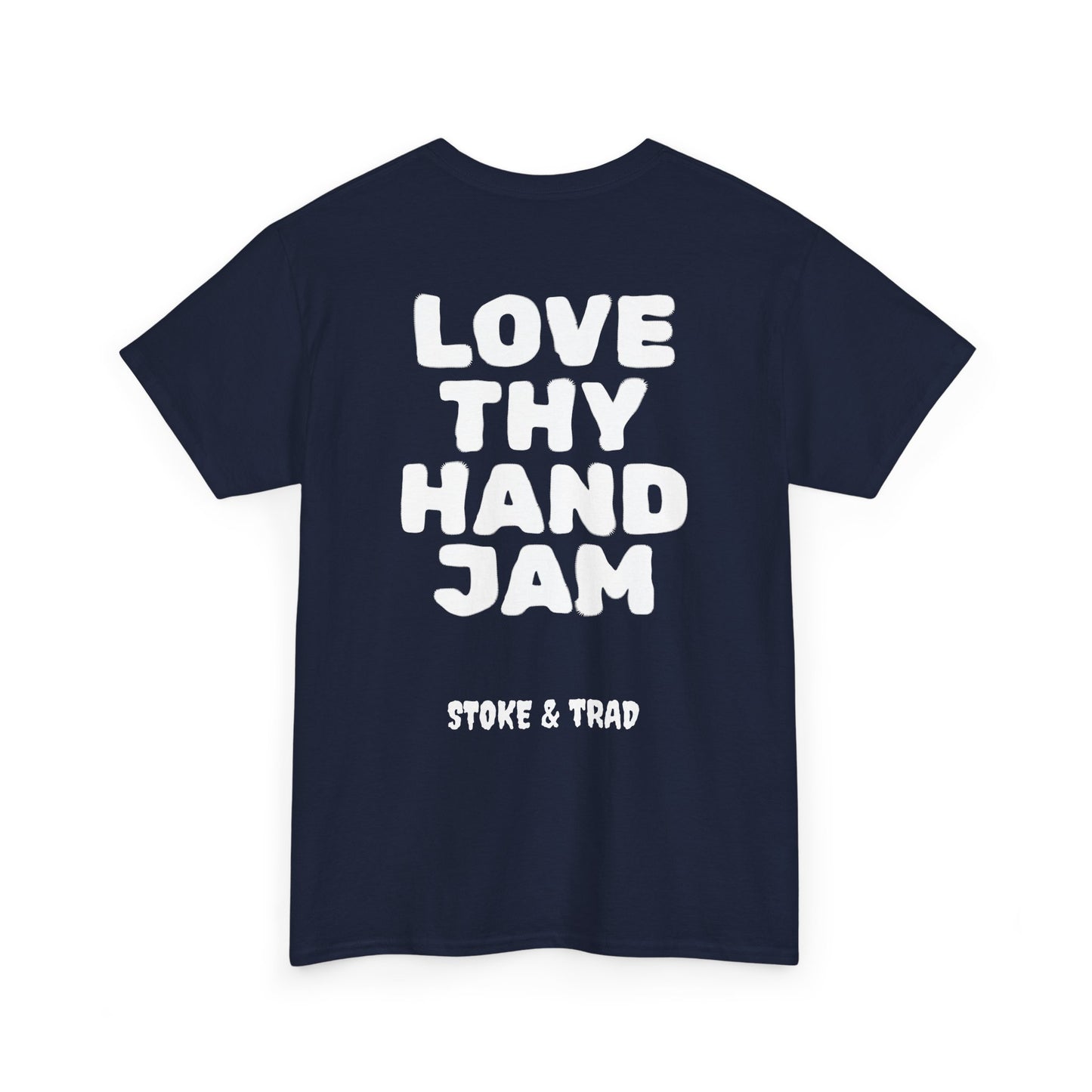 Love Thy Hand Jam| Rock Climbing Shirt Stoke & Trad