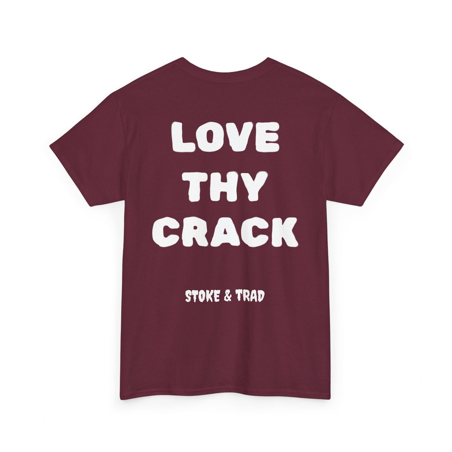 Love Thy Crack| Rock Climbing Shirt Stoke & Trad