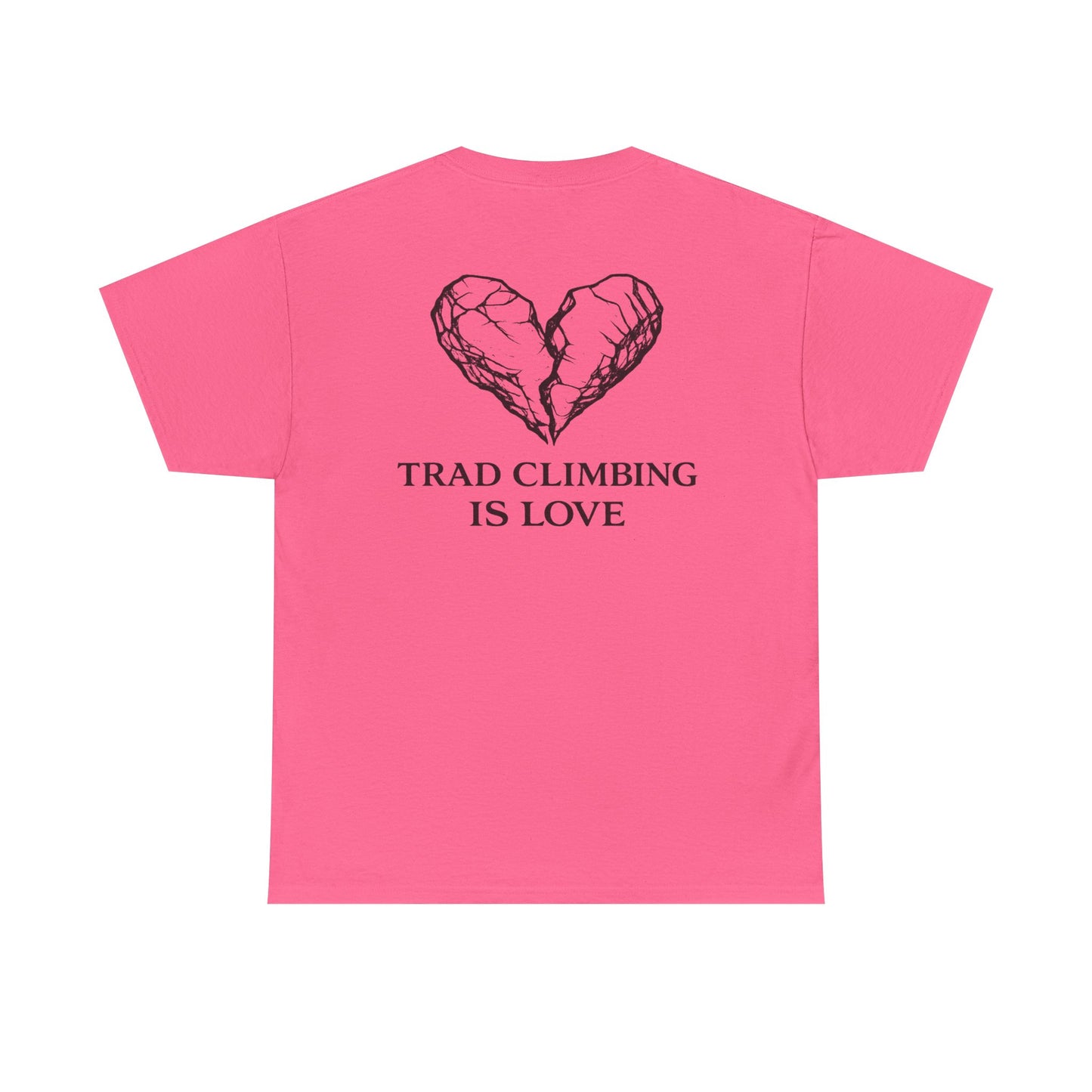 Trad Climbing is Love| Rock Climbing Shirt Stoke & Trad