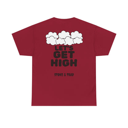 Lets Get High| Rock Climbing Shirt Stoke & Trad
