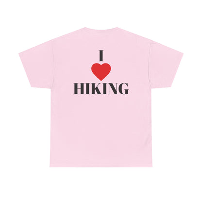 I Love Hiking| Rock Climbing Shirt Stoke & Trad