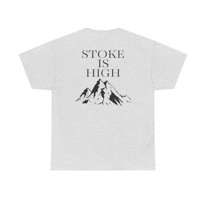 Stoke is High| Rock Climbing Shirt Stoke & Trad