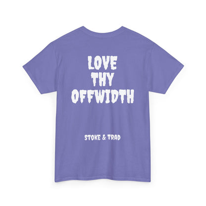 Love Thy Offwidth| Rock Climbing Shirt Stoke & Trad