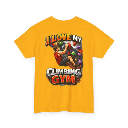 I Love My Climbing Gym| Rock Climbing Shirt Stoke & Trad