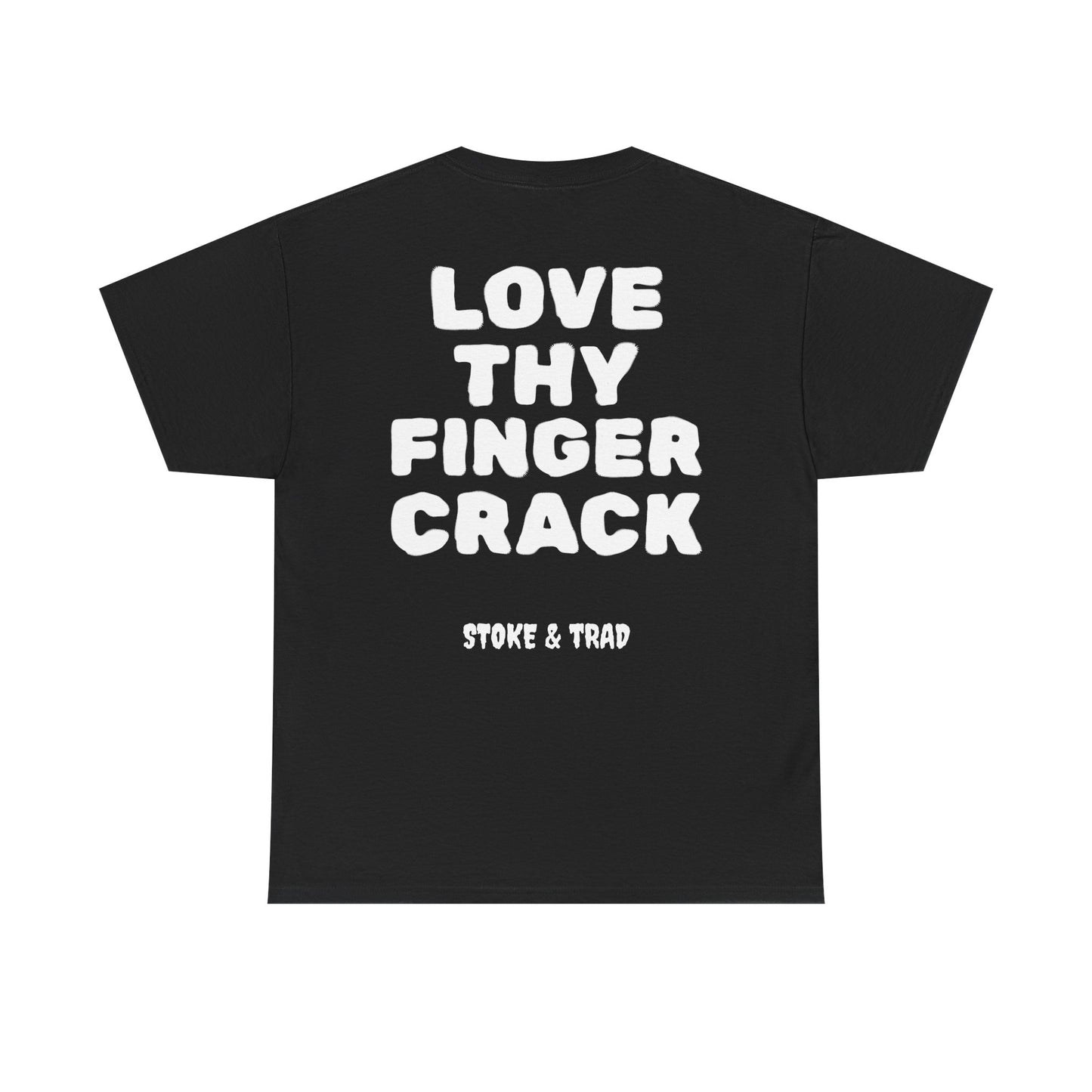 Love Thy Finger Crack| Rock Climbing Shirt Stoke & Trad