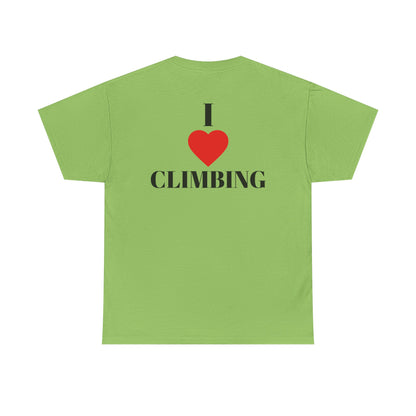 I Love Climbing| Rock Climbing Shirt Stoke & Trad