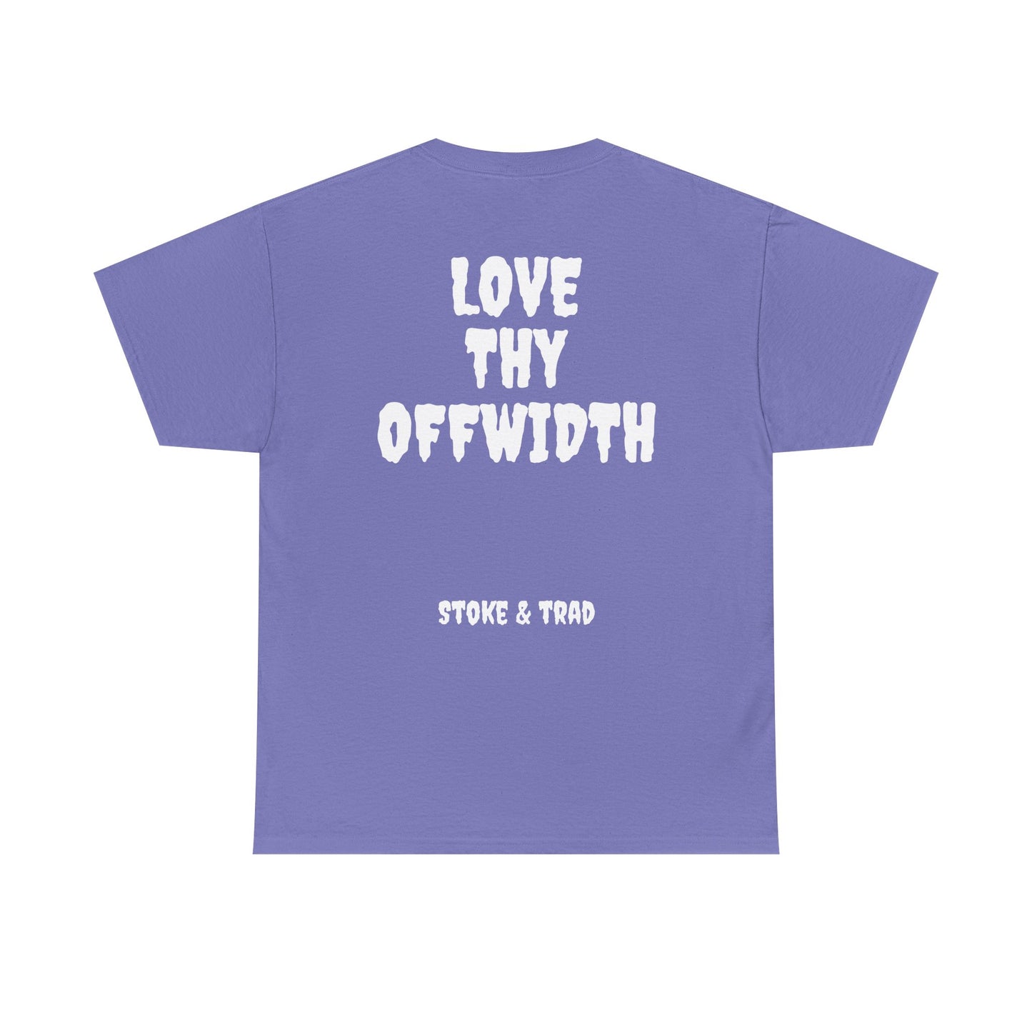 Love Thy Offwidth| Rock Climbing Shirt Stoke & Trad