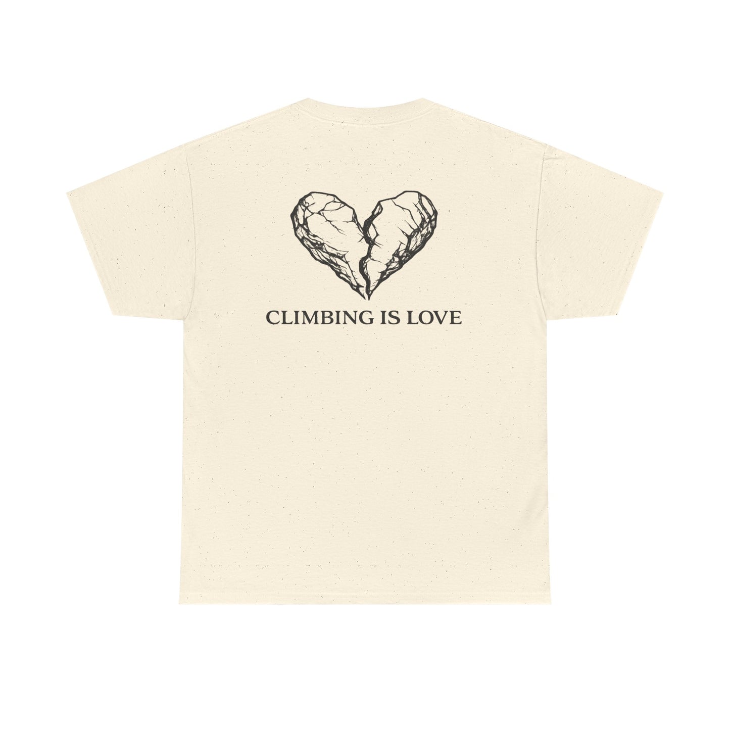 Climbing Is Love| Rock Climbing Shirt Stoke & Trad