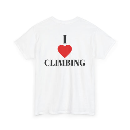 I Love Climbing| Rock Climbing Shirt Stoke & Trad