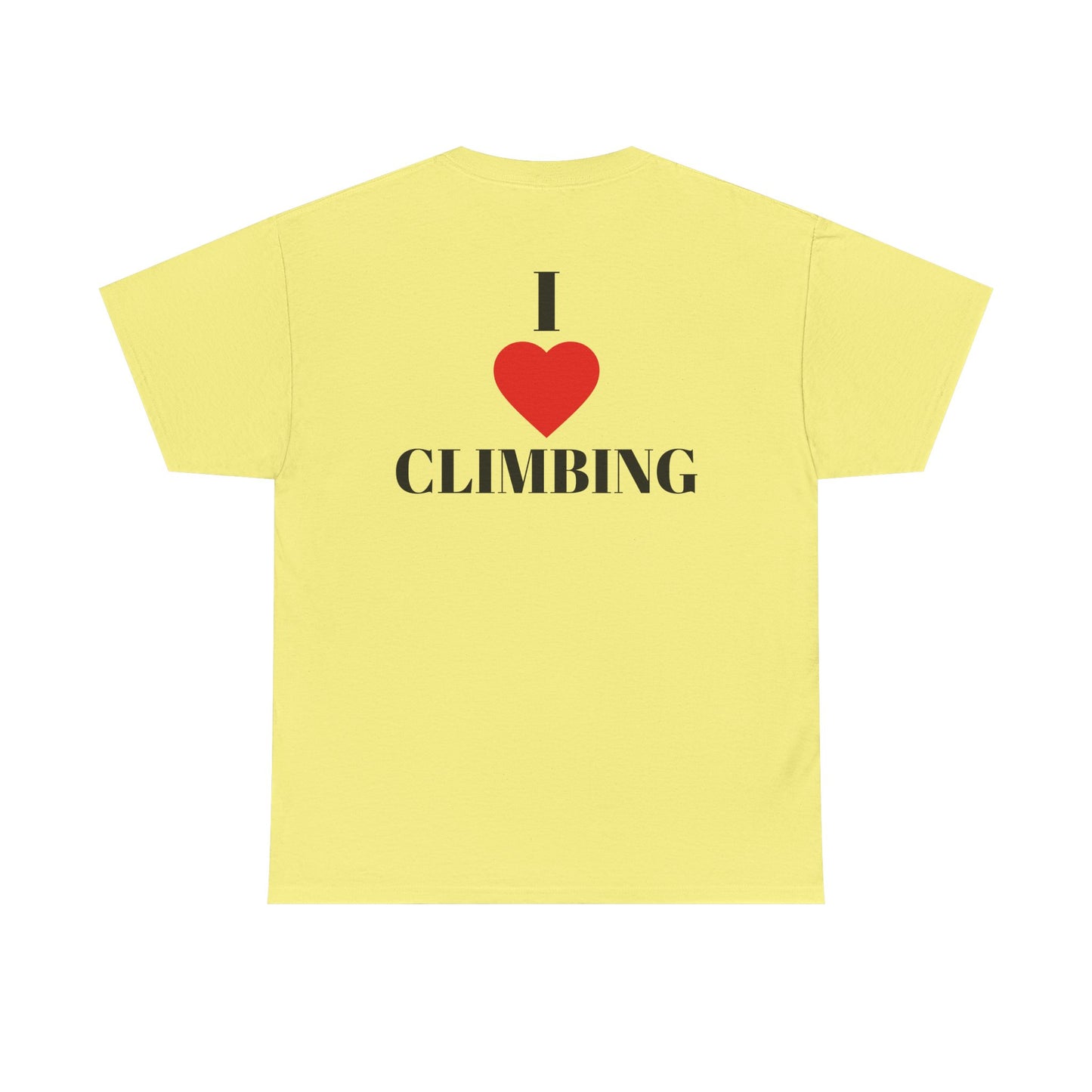 I Love Climbing| Rock Climbing Shirt Stoke & Trad