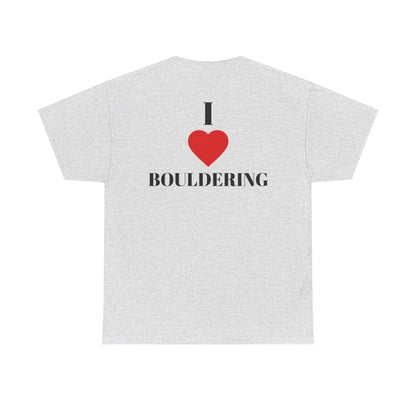 I Love Bouldering| Rock Climbing Shirt Stoke & Trad