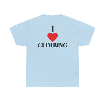 I Love Climbing| Rock Climbing Shirt Stoke & Trad