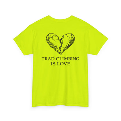 Trad Climbing is Love| Rock Climbing Shirt Stoke & Trad
