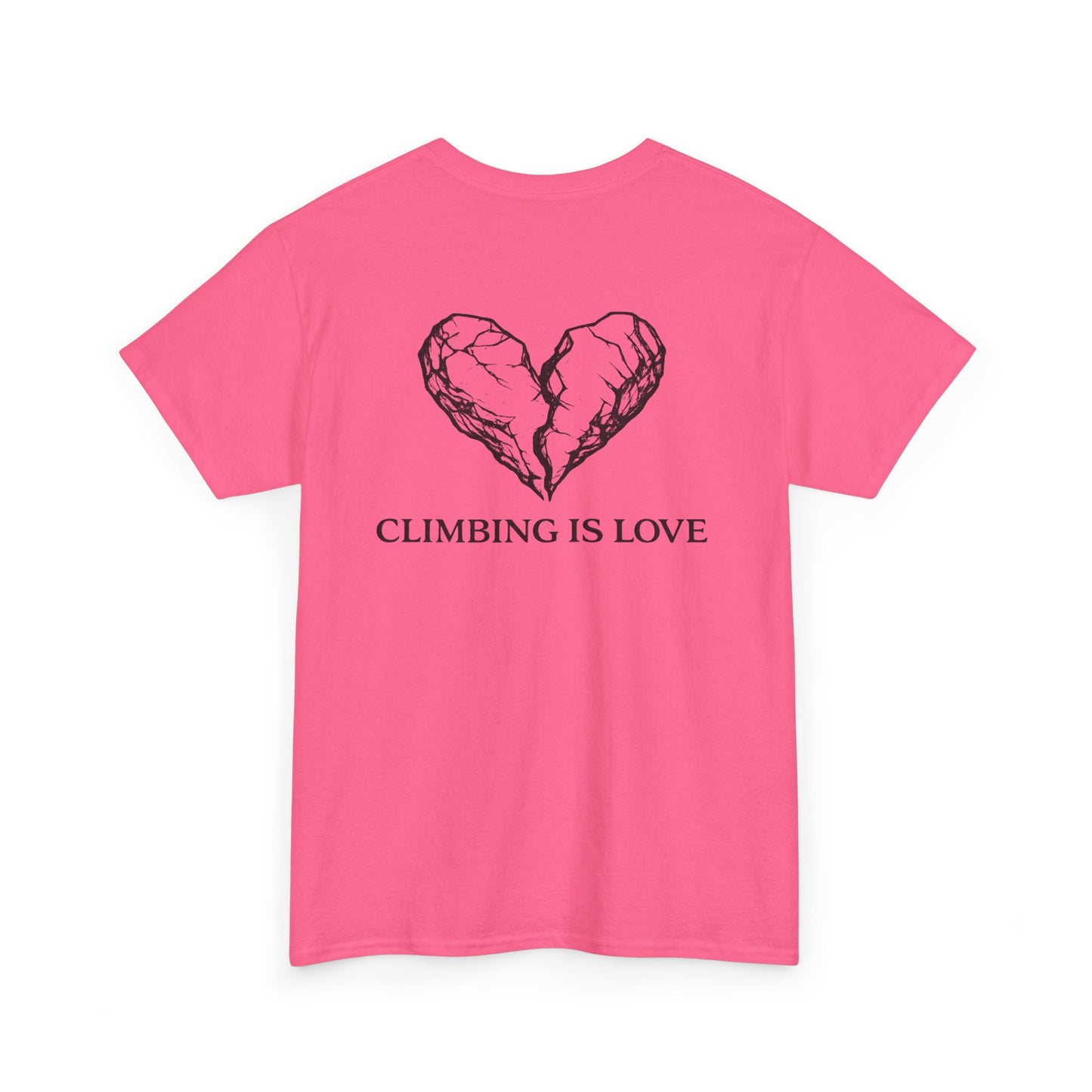 Climbing Is Love| Rock Climbing Shirt Stoke & Trad