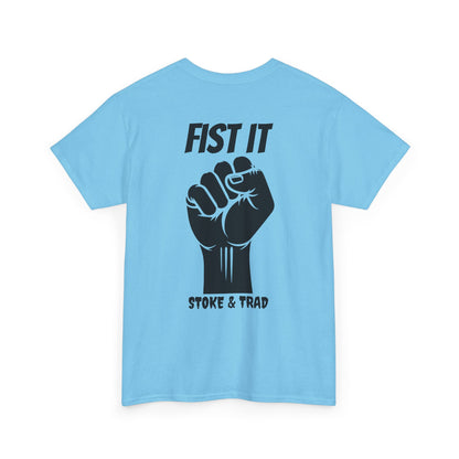 Fist It| Rock Climbing Shirt Stoke & Trad