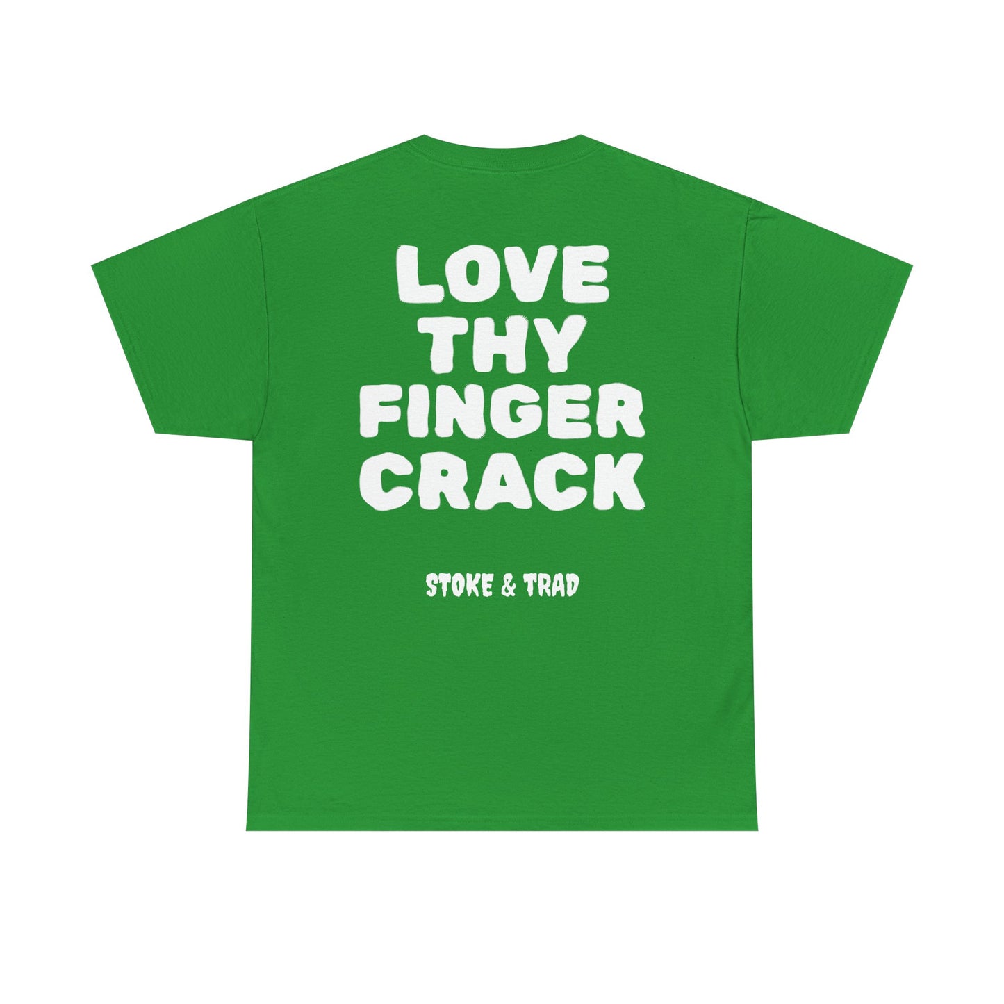 Love Thy Finger Crack| Rock Climbing Shirt Stoke & Trad