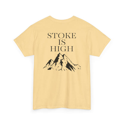 Stoke is High| Rock Climbing Shirt Stoke & Trad