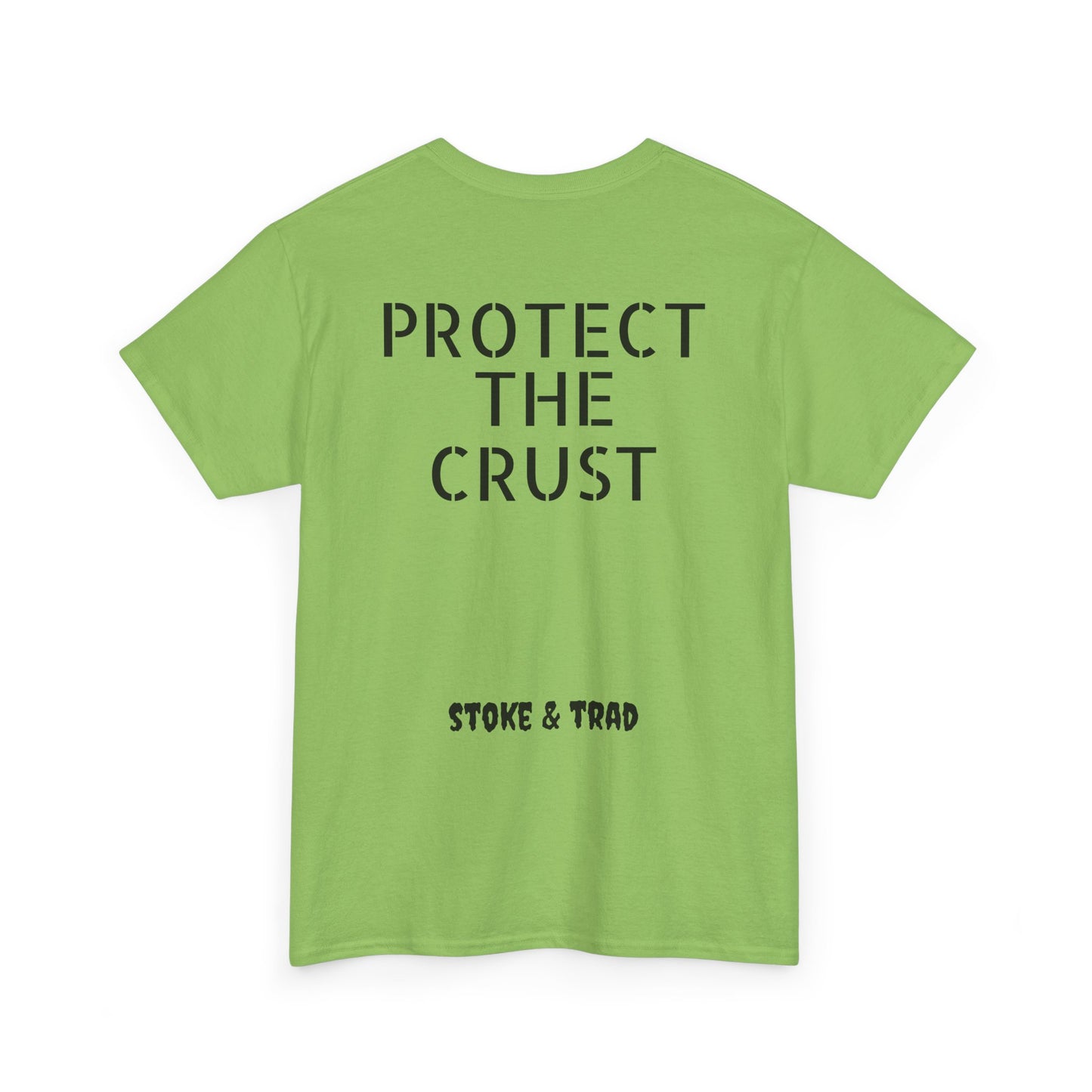 Protect The Crust| Rock Climbing Shirt Stoke & Trad