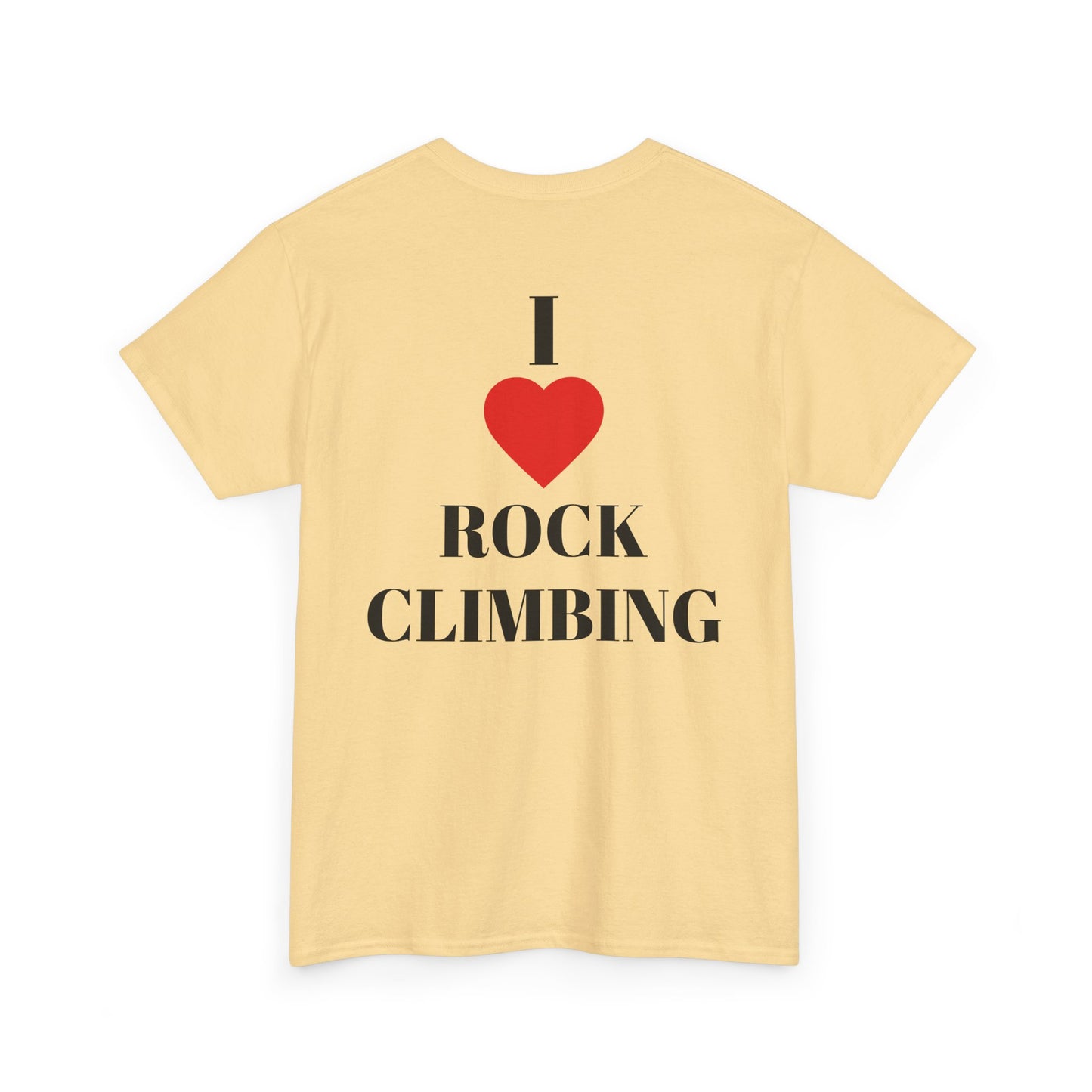 I Love Rock Climbing| Rock Climbing Shirt Stoke & Trad