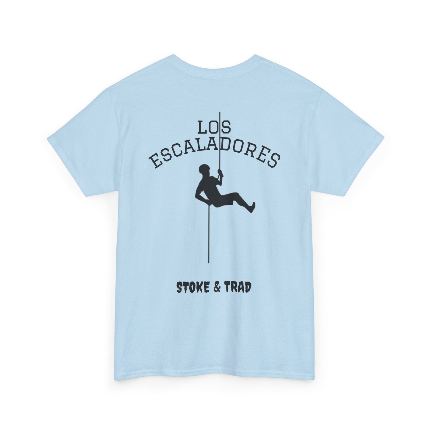 Los Escaladores| Rock Climbing Shirt Stoke & Trad