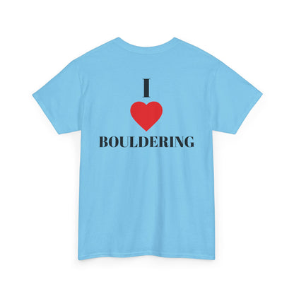 I Love Bouldering| Rock Climbing Shirt Stoke & Trad