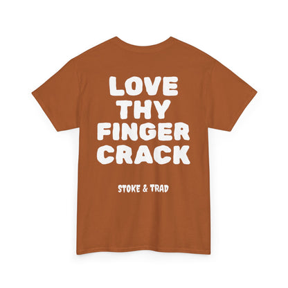 Love Thy Finger Crack| Rock Climbing Shirt Stoke & Trad