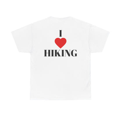 I Love Hiking| Rock Climbing Shirt Stoke & Trad