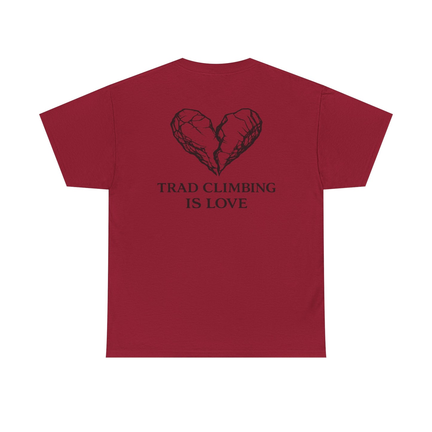 Trad Climbing is Love| Rock Climbing Shirt Stoke & Trad