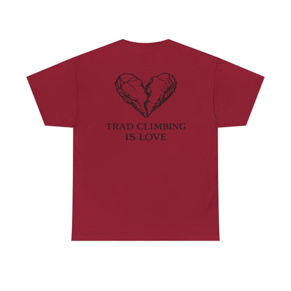 Trad Climbing is Love| Rock Climbing Shirt Stoke & Trad