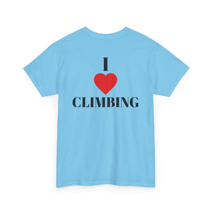 I Love Climbing| Rock Climbing Shirt Stoke & Trad