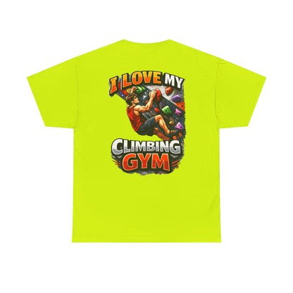 I Love My Climbing Gym| Rock Climbing Shirt Stoke & Trad