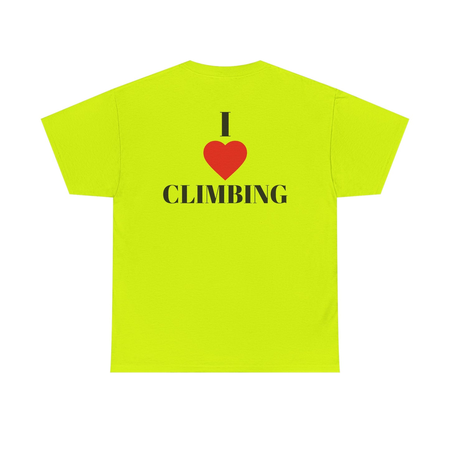 I Love Climbing| Rock Climbing Shirt Stoke & Trad
