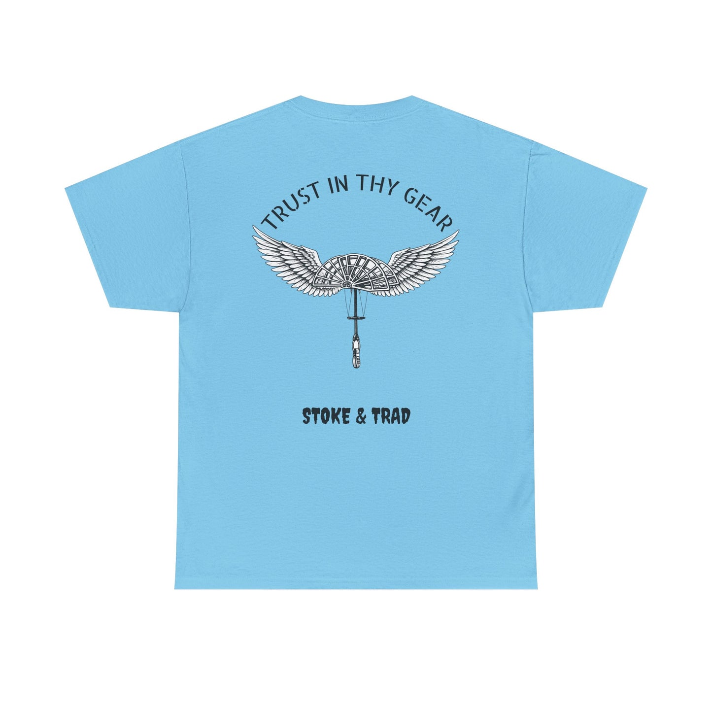 Trust In Thy Gear| Rock Climbing Shirt Stoke & Trad