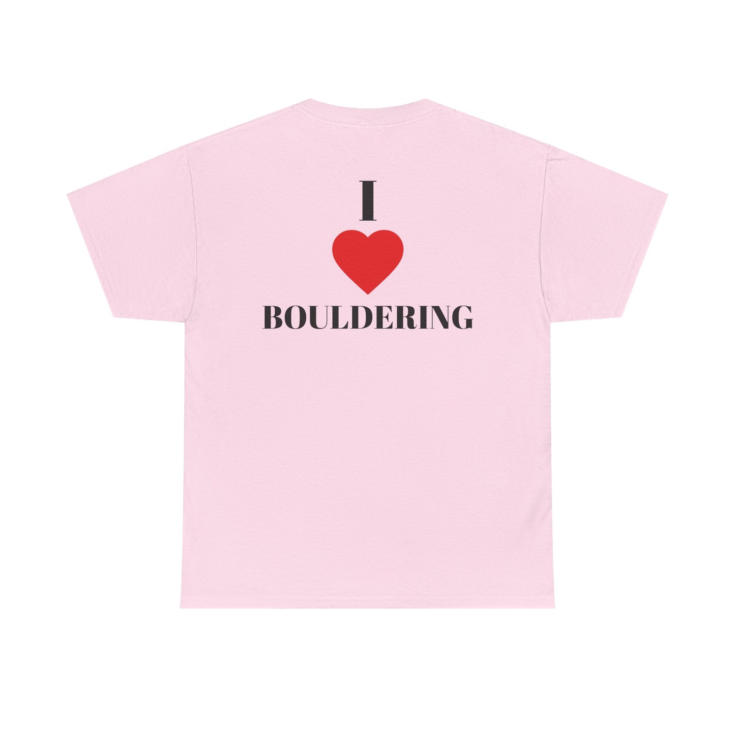 I Love Bouldering| Rock Climbing Shirt Stoke & Trad