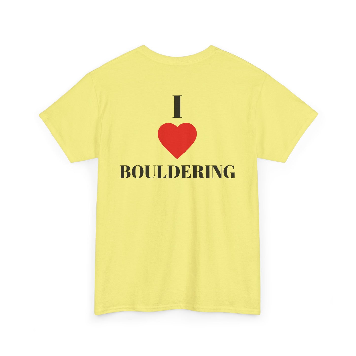 I Love Bouldering| Rock Climbing Shirt Stoke & Trad