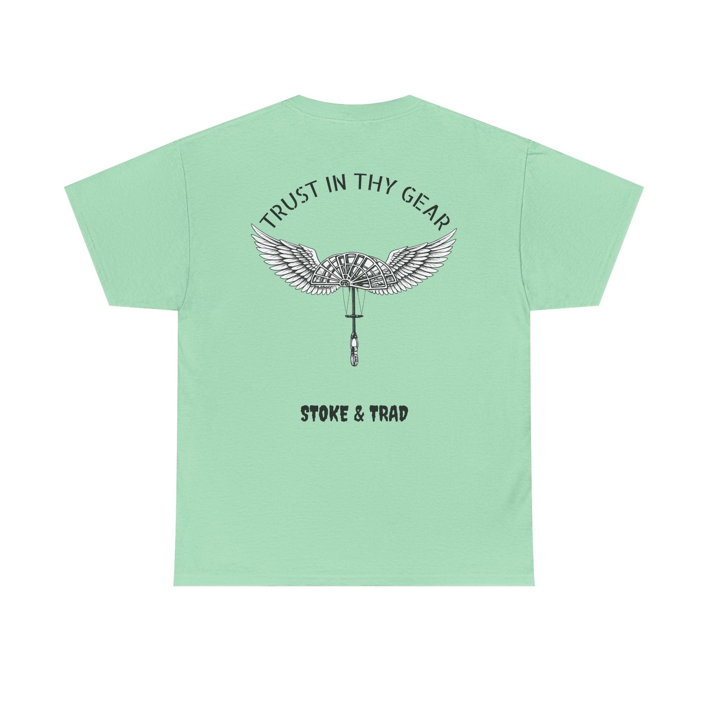 Trust In Thy Gear| Rock Climbing Shirt Stoke & Trad