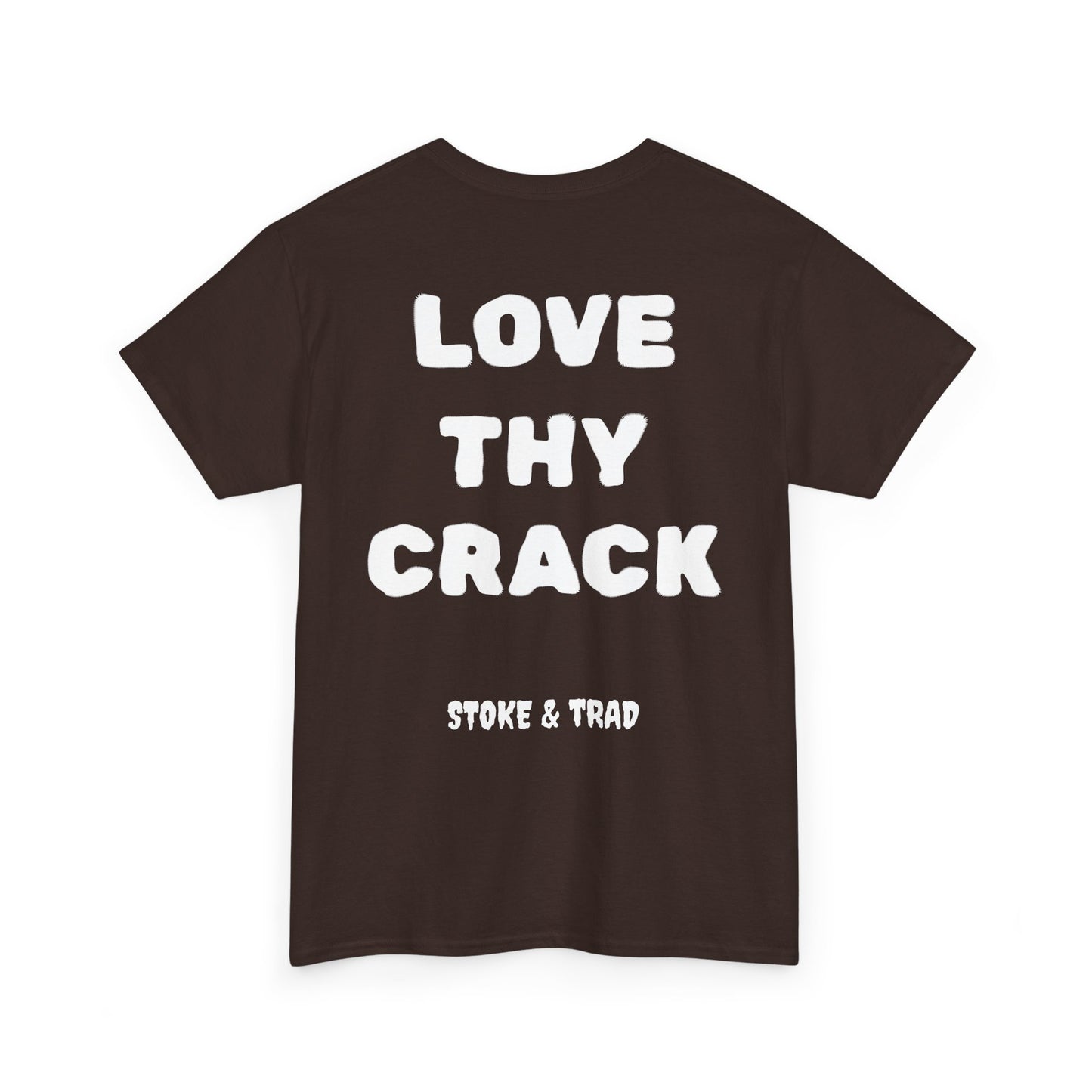 Love Thy Crack| Rock Climbing Shirt Stoke & Trad
