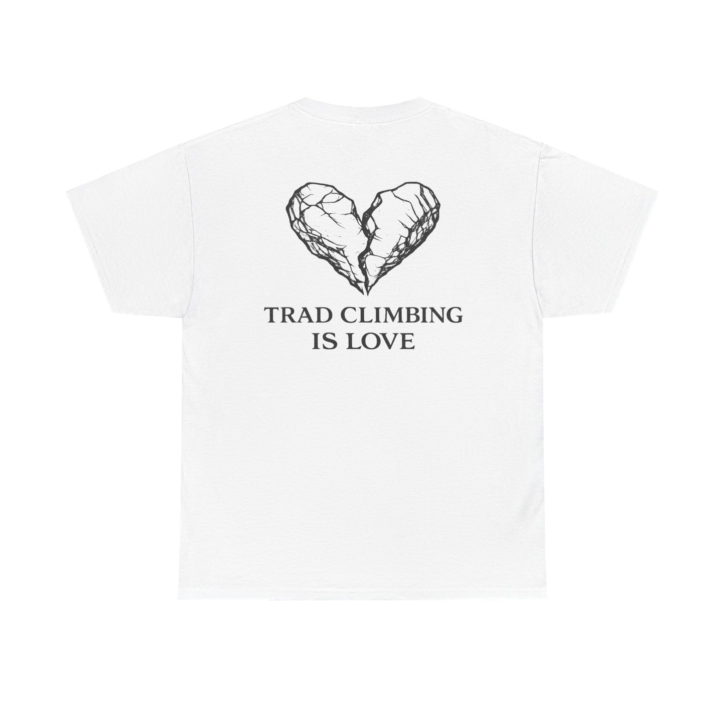 Trad Climbing is Love| Rock Climbing Shirt Stoke & Trad